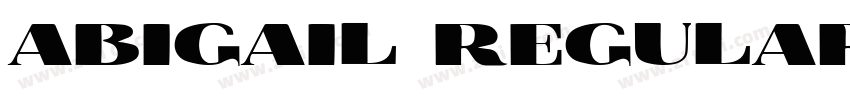 abigail Regular字体转换 abigail Regular字体转换